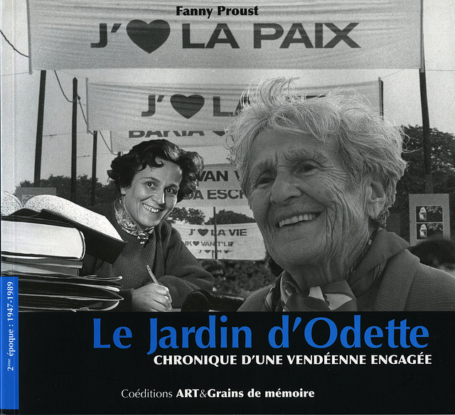 "Le Jardin d'Odette — Chronique d'une Vendéenne engagée".