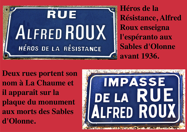 Voies au nom d'Alfred Roux à La Chaume