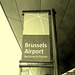 Bienvenue à Bruxelles - Brussels airport- Welcome to Europe sign- 19-10-2008  -  À l'ancienne