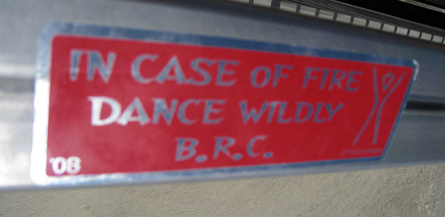 In Case Of Fire Dance Wildly (1397)