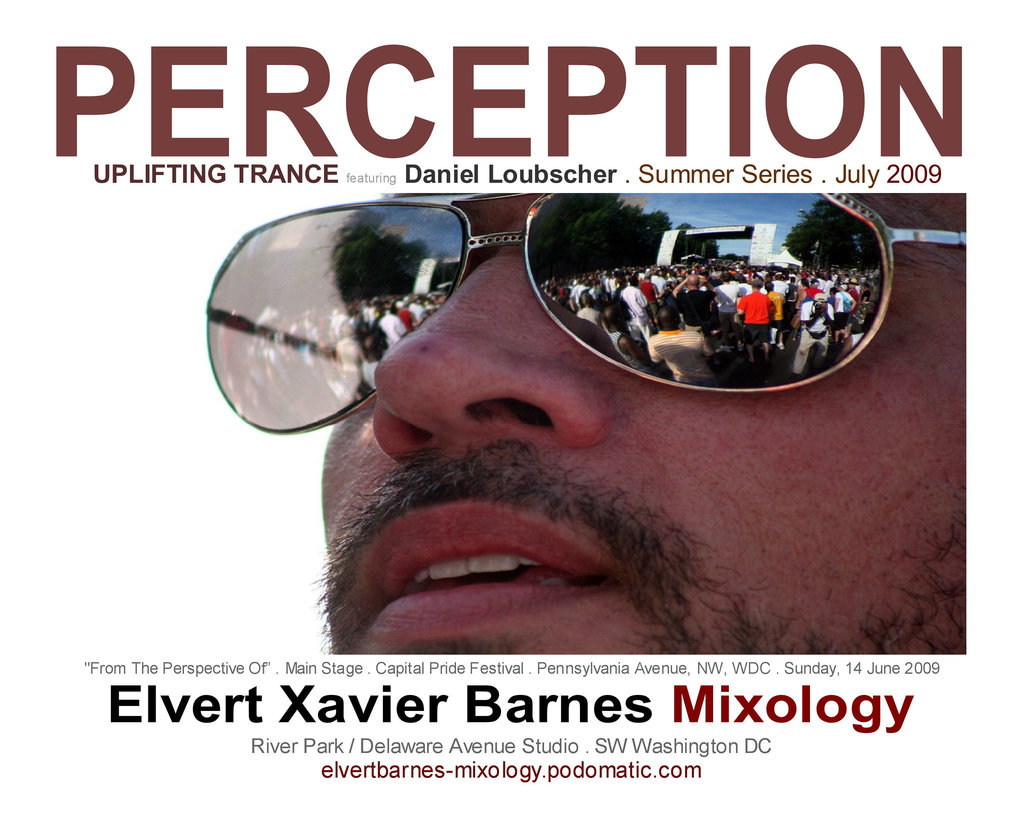 Perception.Trance.DanielLoubscher.WDC.July2009.EXBMixology
