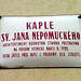 Plaque on Kaple sv. Jana Nepomuckeho, Radlicka, Prague, CZ, 2009