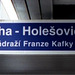 Nadrazi Holesovice Franze Kafky Sign, Prague, CZ, 2009