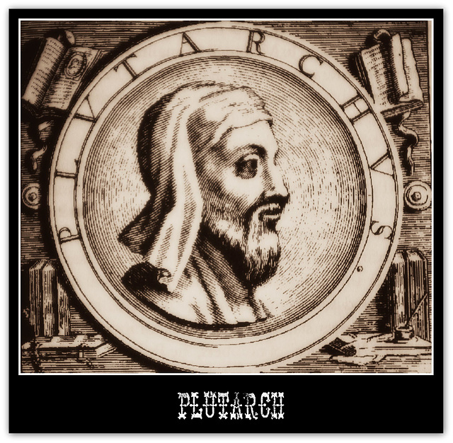 Plutarch {From Sixteenth century engraving}