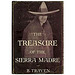B.Traven: The treasure of Sierra Madre