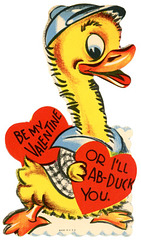 Be My Valentine or I'll Ab-duck You