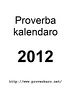 Proverba kalendaro 2012