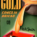 PB_Gold_Comes_In_Bricks
