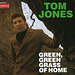 Green Green Grass Of Home - Tom Jones