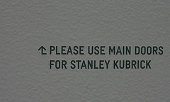 Please Use Main Doors For Stanley Kubrick (8238)