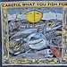 "Careful What You Fish For" – Steveston, British Columbia
