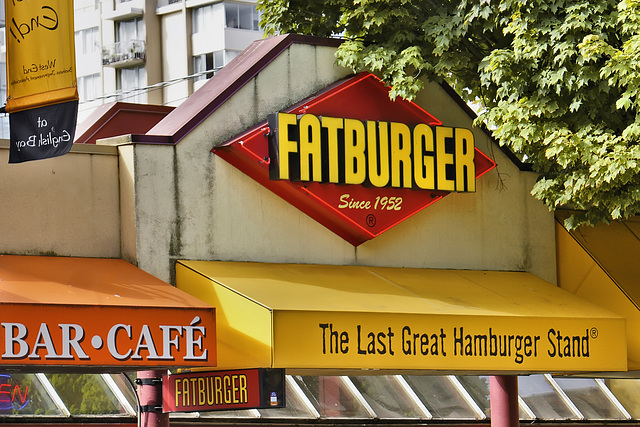 Fatburger (Truth in Advertising?) – Denman Street between Pendrell and Comox, Vancouver, British Columbia