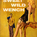 Sweet Wild Wench