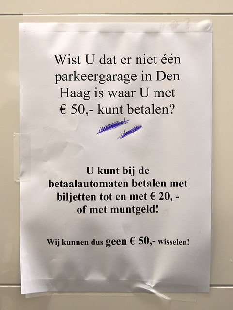 No € 50 notes accepted at the parking garage on the Plein in The Hague
