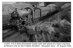 GWR 4-6-0 - 5042 Winchester Castle - Malvern Link - 29.8.1959