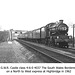 GWR Castle class 4-6-0 The South Wales Borderers Highbridge 1962