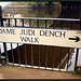 Dame Judi Dench Walk, York.