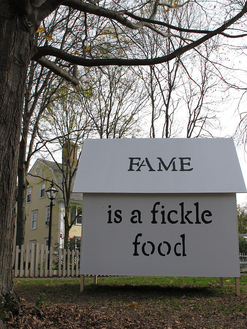 Fame is a fickle food
