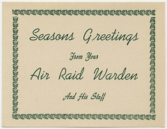 Seasons Greetings from Your Air Raid Warden and His Staff