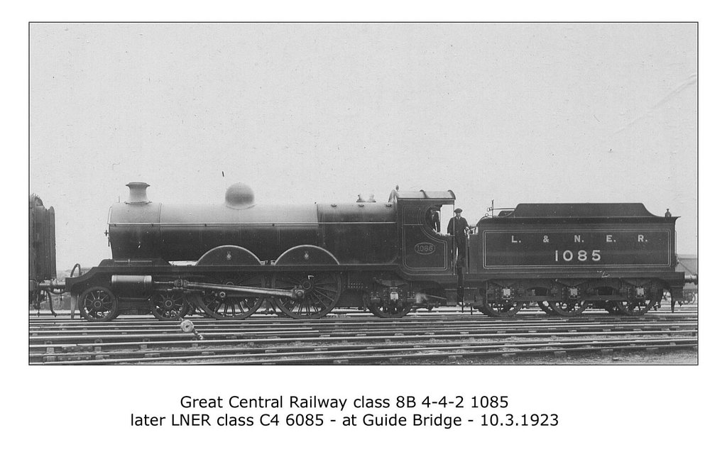GCR cl 8B 4 4 2 1085 LNER C4 6085 Guide Bridge 10 2 1923 WHW