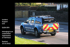 Incident Support Unit anon - Seaford - 10.10.2012