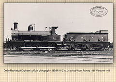 S&DJR 0-6-0 No.28 Built at Vulcan Foundry in 1881and lasted to 1928
