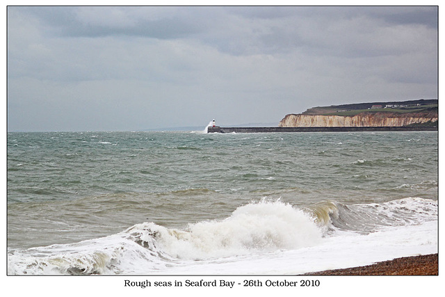 Rough seas in Seaford Bay - 26th October 2010