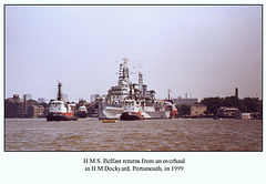 HMS Belfast returns from refurb 1999