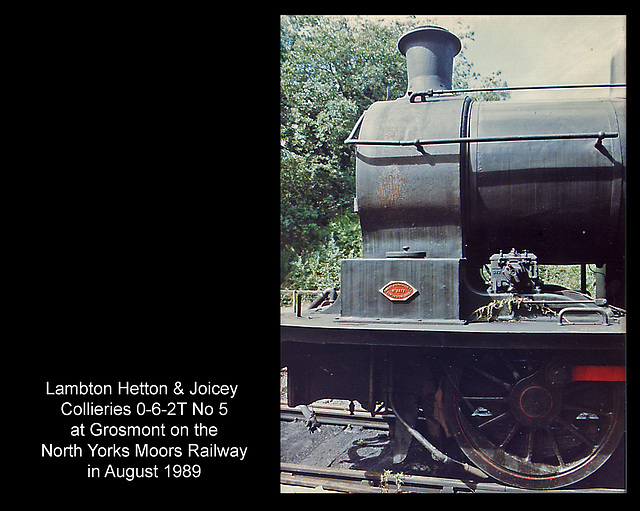 Lambton Hetton & Joicey Collieries - No 5 - Grosmont on the North Yorks Moors Railway in August 1989