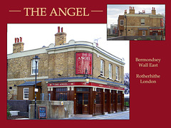 The Angel - Bermondsey Wall East - Rotherhithe - London