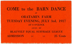 Barn Dance Ticket, Blauvelt Equal Suffrage League, Oratamin Farm, Blauvelt, N.Y., July 3, 1917
