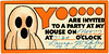 Yooooo Are Invited to a Halloween Party