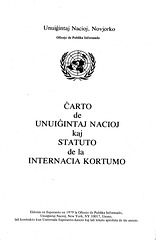 Charte des Nations Unies et Statut de la Cour Internationale de Justice; traduction en espéranto