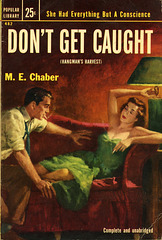 Popular Library 482 - M.E. Chaber - Don't Get Caught