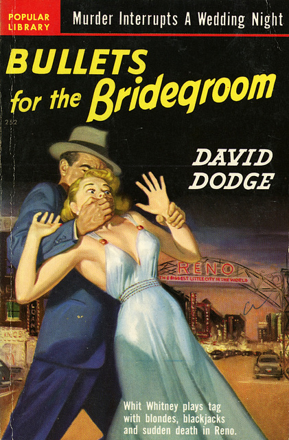 Popular Library 252 - David Dodge - Bullets for the Bridegroom