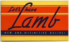 Let's Have Lamb: New and Distinctive Recipes