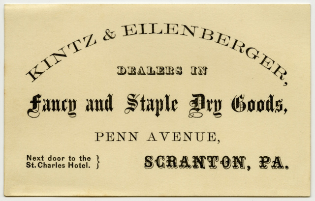 Kintz and Eilenberger, Dealers in Fancy and Staple Dry Goods