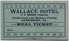 Wallace Hotel Meal Ticket, Harrisburg, Pa.