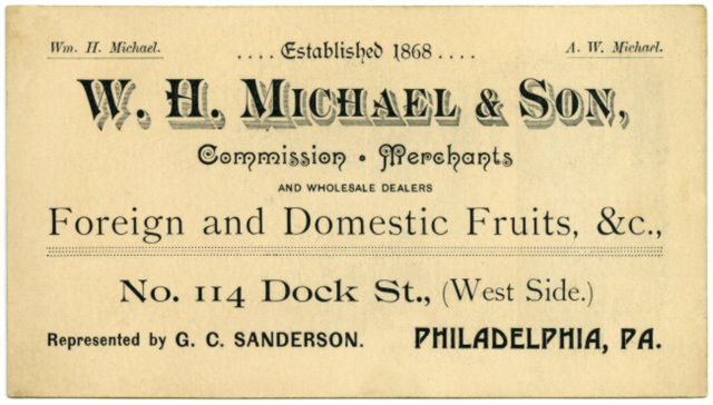 W. H. Michael & Son, Commission Merchants, Philadelphia, Pa.