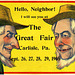 Hello, Neighbor! I Will See You at the Great Fair, Carlisle, Pa., Sept. 1905