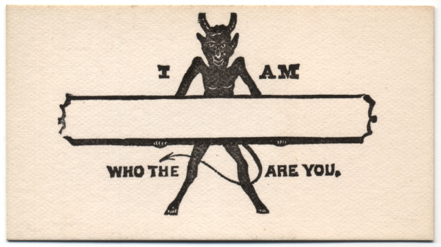 I Am ________, Who the Devil Are You?