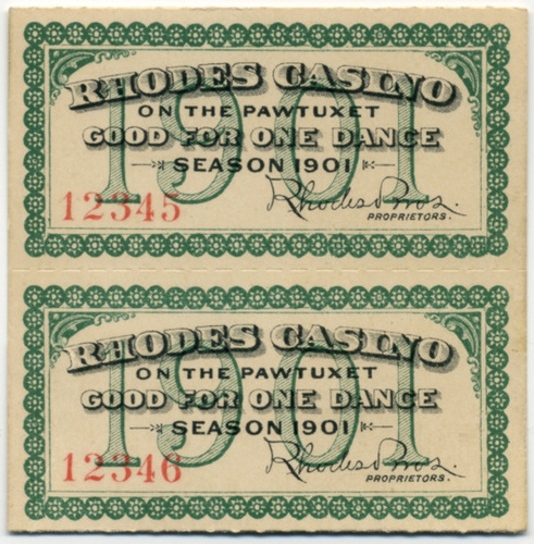 Rhodes Casino on the Pawtucket, Ticket Good for One Dance, Season 1901