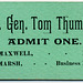 Mrs. General Tom Thumb Co., Admit One