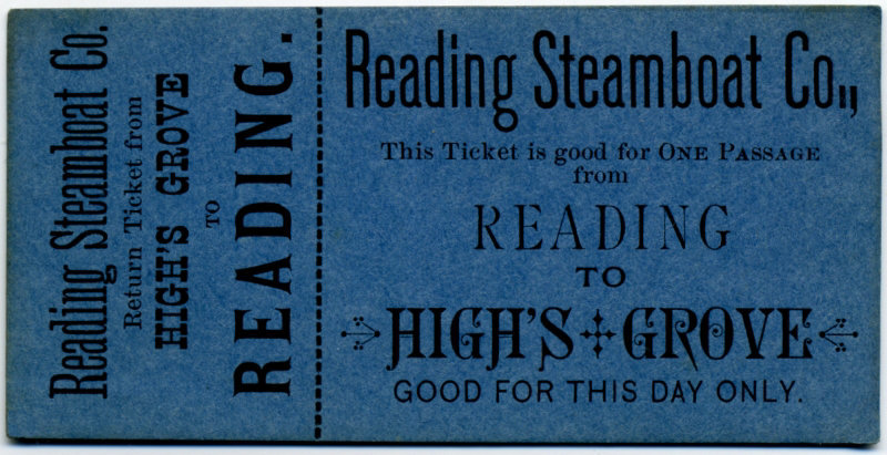 Reading Steamboat Company Ticket, Reading, Pa., to High's Grove