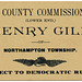 Henry Gill for County Commissioner, Bucks County, Pa., 1890s