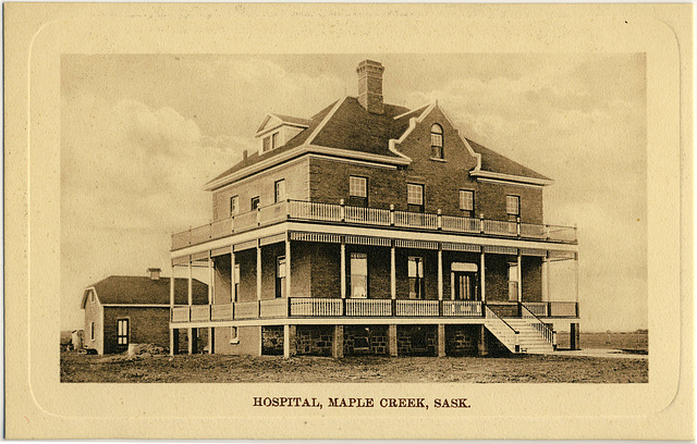 Hospital, Maple Creek, Sask.