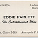 Eddie Parlett, the Entertainment Man