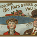 How Do the Big Hats Strike You?