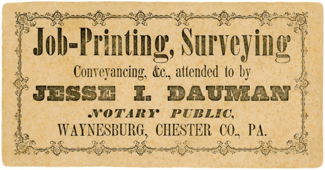 Jesse I. Dauman, Job-Printing, Surveying, Conveyancing, Waynesburg, Pa.