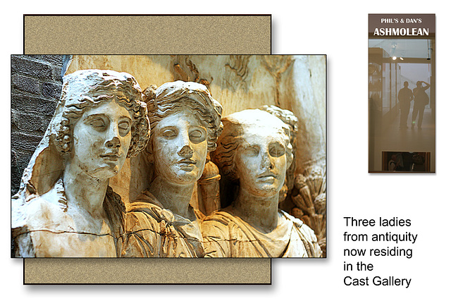 Three ladies from antiquity - Cast Gallery - The Ashmolean Museum, Oxford - 24.6.2014